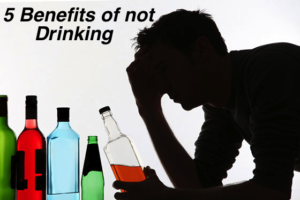 5 benefits of not drinking